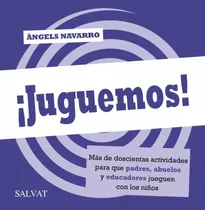 Comprar Juguemos Más De Doscientas Actividades Y Juegos Didácticos