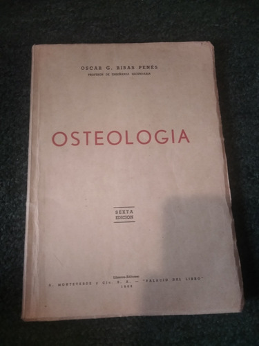 Libro Técnico Osteologia De Óscar Ribas De 1963