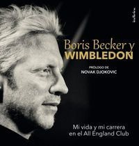 Boris Becker Y Wimbledon - Bowers,chris