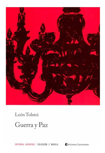 Guerra Y Paz (nueva Edicion) - Leon Tolstoi