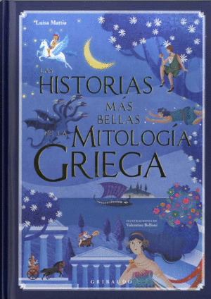 Libro Las Historias Más Bellas De La Mitología Griega