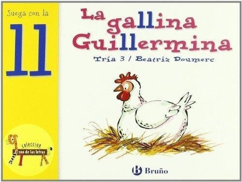 Gallina Guillermina Juega Con La Ll - Doumerc,b.