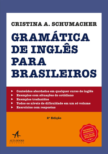 Gramática de inglês para brasileiros, de Schumacher, Cristina A.. Starling Alta Editora E Consultoria  Eireli, capa mole em português, 2018