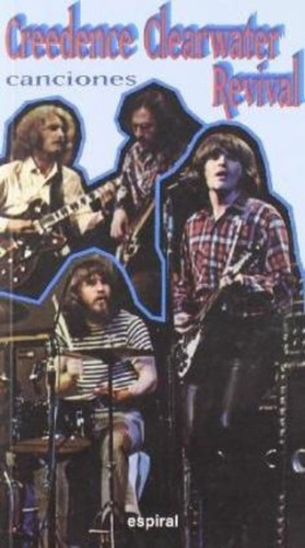 Canciones / Creedence Clearwater Revival