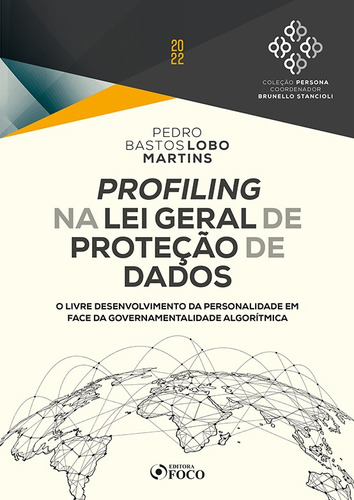 Livro Profiling Na Lei Geral De Proteção De Dados - 1ª Ed - 