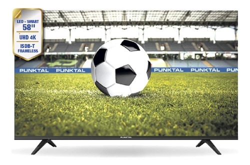 Smart Tv Punktal 58'' Pk-58sfl - Lich