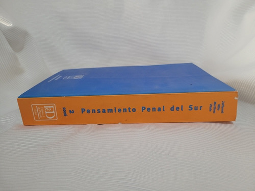 Pensamiento Penal Del Sur N°2 2006 Raul Zaffaroni Di Placido