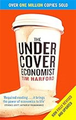 The Undercover Economist / Harford, Tim