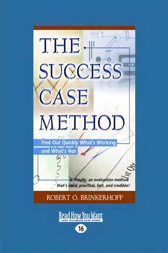 The Success Case Method, De Robert O. Brinkerhoff. Editorial Readhowyouwant, Tapa Blanda En Inglés