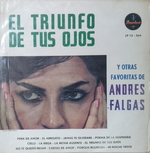 Andres Falgas - El Triunfo De Tus Ojos Y Otras Favoritas Lp