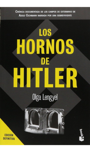 Los Hornos De Hitler (sellado Y Nuevo )