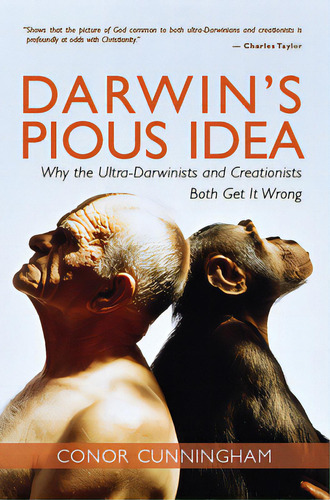 Darwin's Pious Idea: Why The Ultra-darwinists And Creationists Both Get It Wrong, De Cunningham, Or. Editorial William B Eerdmans Pub Co, Tapa Blanda En Inglés