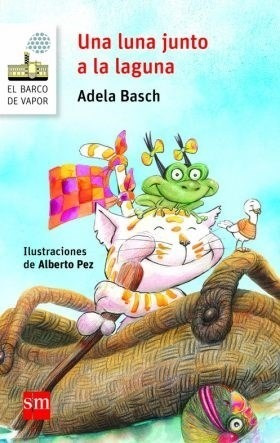 Una Luna Junto A La Laguna - Adela Basch