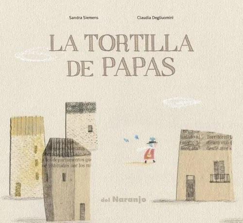 La Tortilla De Papas   -  Del Naranjo  