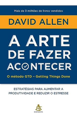 Libro A Arte De Fazer Acontecer: O Método Gtd - Getting Thin