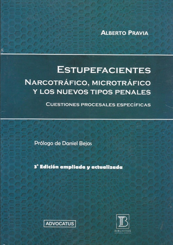 Estupefacientes Narcotráfico Microtráfico Pravia