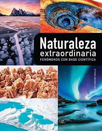 Naturaleza Extraordinaria - Sanchez Vadillo Maria