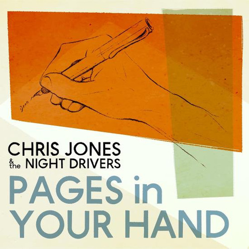 Jones Chris / Night Drivers Pages In Your Hand Usa Import 