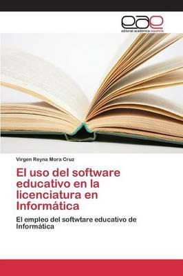 Libro El Uso Del Software Educativo En La Licenciatura En...