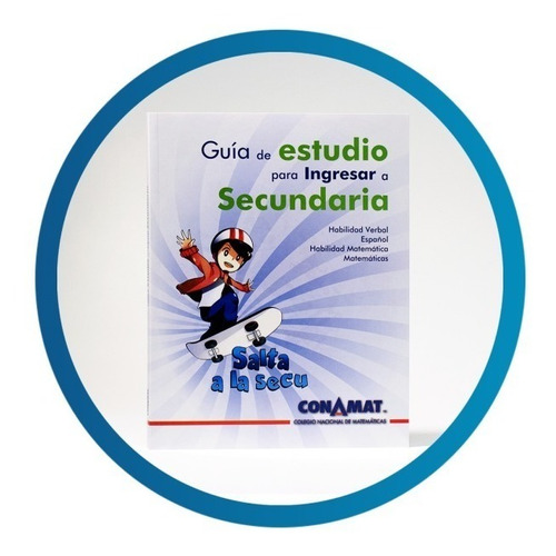 Guía Conamat Para Ingresar A La Secundaria ¡envío Gratis!