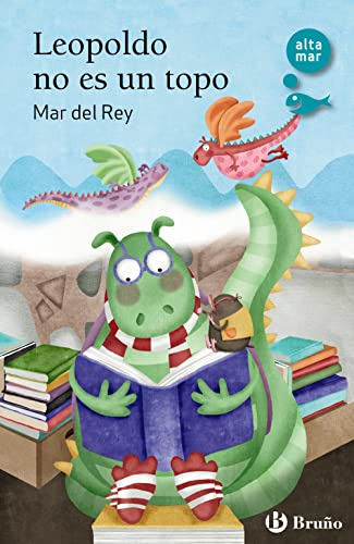 Libro Leopoldo No Es Un Topo De Mar Del Rey Bruño