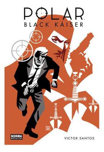 Polar 0 Black Kaiser, De Victor Santos, Victor Santos. Edito
