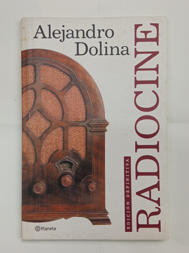 Radiocine - Alejandro Dolina