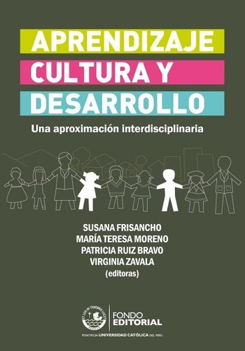 Aprendizaje, Cultura Y Desarrollo - Virginia  Zavala