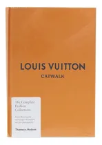 Comprar Livro Louis Vuitton The Complete Fashion Collections Novo