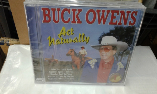 Buck Owens (cd Europa 1998) Act Naturally Greatest Hits Vol