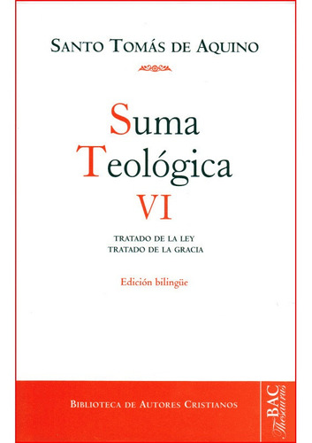 Suma Teológica Vi, De Santo Tomás De Aquino. Editorial Bac - Biblioteca De Autores Cristianos, Tapa Dura En Español, 2023