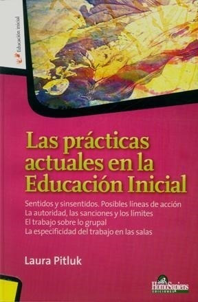 Practicas Actuales En La Educacion Inicial (coleccion Educa