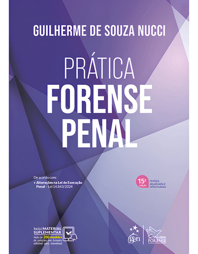 Prática Forense Penal, De Nucci Souza., Vol. 1. Editorial Editora Forense, Capa Mole, Edição 15 Em Português, 2024