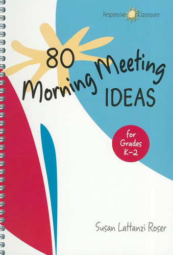 Libro:  80 Morning Meeting Ideas For Grades K-2