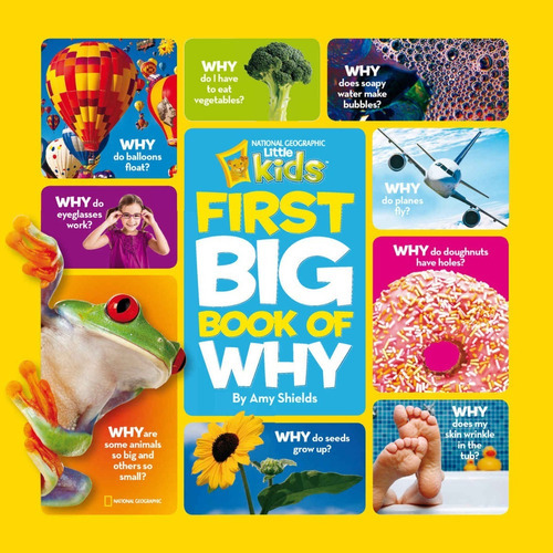 Little Kids First Big Book Of Why, De Shields, Amy. Editorial National Geographic, Tapa Dura En Inglés, 2011