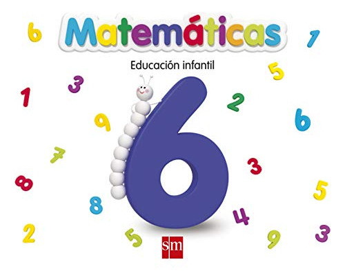 Matematicas 6 Educacion Infantil - 9788467551853 -educacion