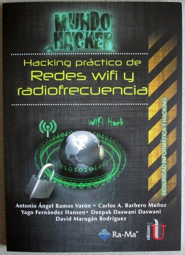 Hacking Práctico De Redes Wifi Y Radiofrecuencia / Edic U