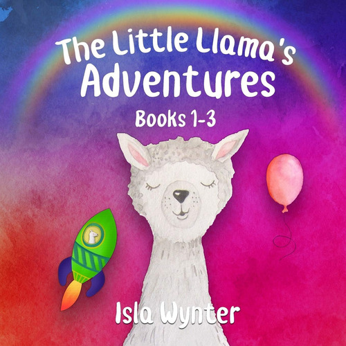 Libro: En Inglés The Little Llamas Adventures Books 1 3