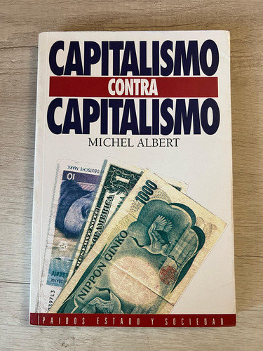 Capitalismo Contra Capitalismo - Michel Albert