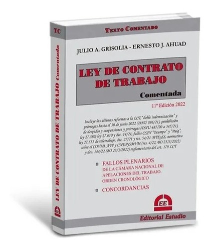 Ley De Contrato De Trabajo Comentada 