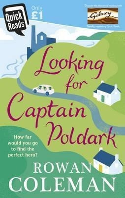 Looking For Captain Poldark - Rowan Coleman (paperback)&,,