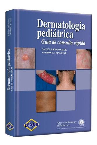 Libro De Medicina Dermatología Pediátrica - Lexus Original