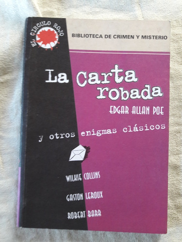 La Carta Robada - Edgar Alan Poe - El Circulo Rojo