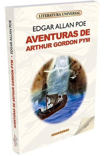Aventuras De Arthur Gordon Pym - Edgar Allan Poe - Nuevo