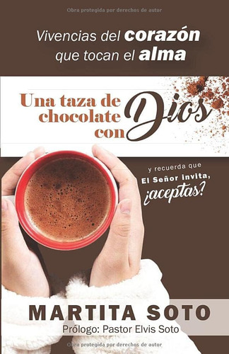 Libro Una Taza De Chocolate Con Dios (spanish Edition)