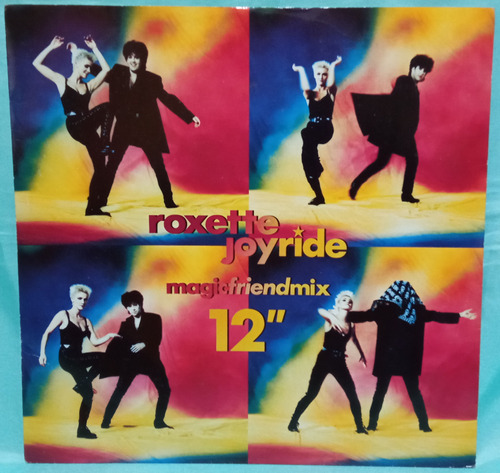 O Roxette Maxi Joyride (magicfriendmix) 45 Rpm Ricewithduck