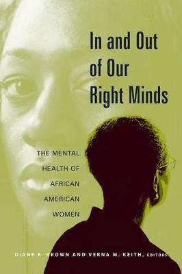 Libro In And Out Of Our Right Minds : The Mental Health O...