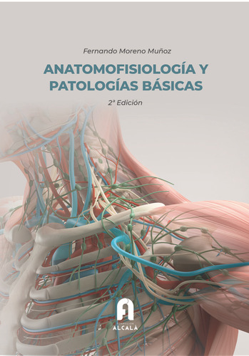 Libro Anatomofisiologia Y Patologias Basicas-2 Âª Edicion...