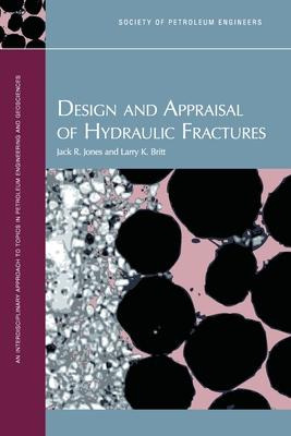 Libro Design And Appraisal Of Hydraulic Fractures - Jack ...