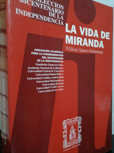 Vida De Miranda / William Spence Robertson 